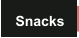Snacks
